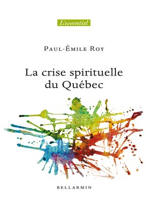 cover image of La crise spirituelle du Québec